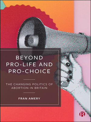 cover image of Beyond Pro-life and Pro-choice